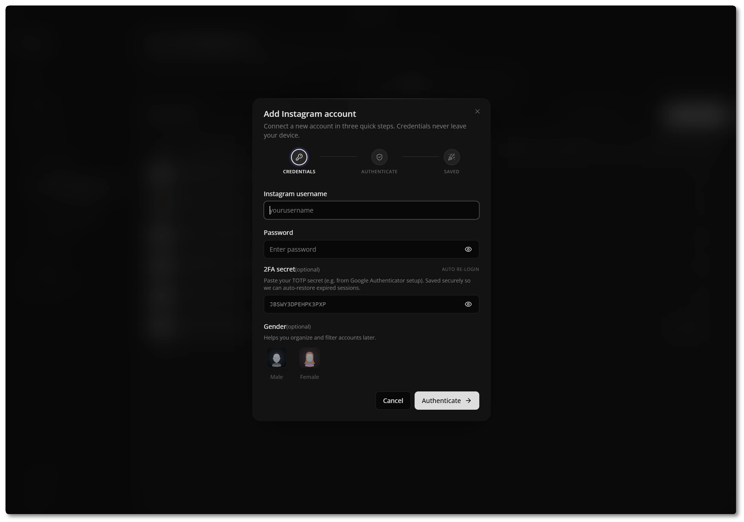 Add Instagram account — credentials never leave your device